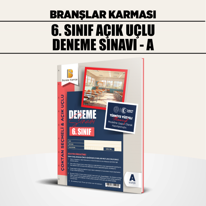 BRANŞLAR KRM 06.SINIF ÇOKTAN SEÇMELİ AÇIK UÇLU A