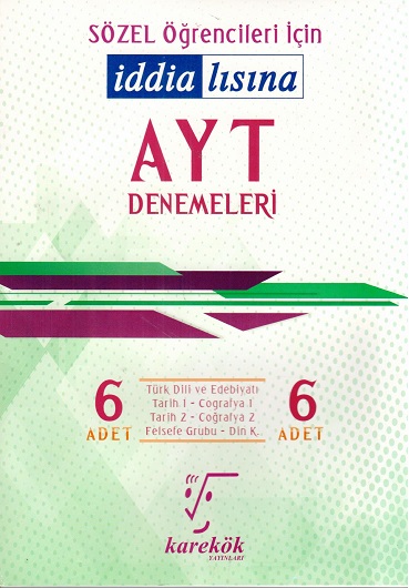 AYT 6 SÖZEL DENEME İDDİALISINA  -
