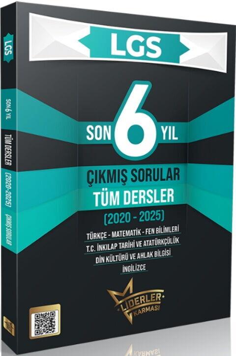 LGS SON 6 YIL TÜM DERSLER ÇIKMIŞ SORULAR -2026