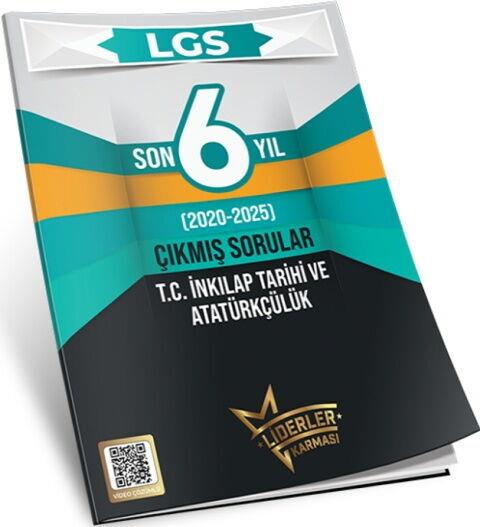 LGS SON 6 YIL İNKILAP TAR.VE ATATÜRKÇÜLÜK ÇS-2026