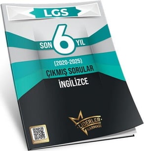 LGS SON 6 YIL İNGİLİZCE ÇIKMIŞ SORULAR -2026