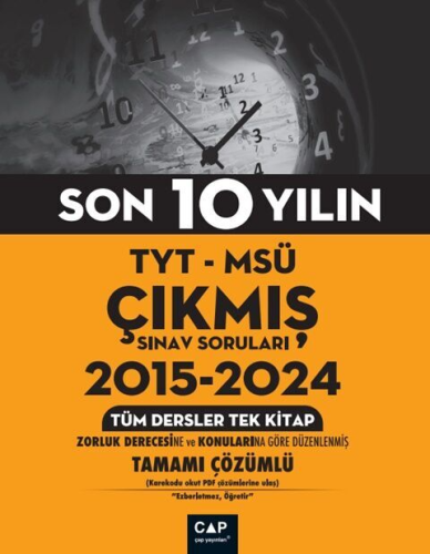 ÇAP TYT MSÜ ÇIKMIŞ SORULAR TÜM TEK 2015-2024