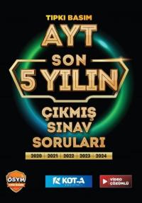 AYT SON 5 YILIN ÇIKMIŞ SINAV SORULARI