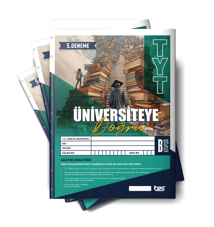 ÜNİVERSİTEYE DOĞRU TYT DENEME 05-B - 2025-26